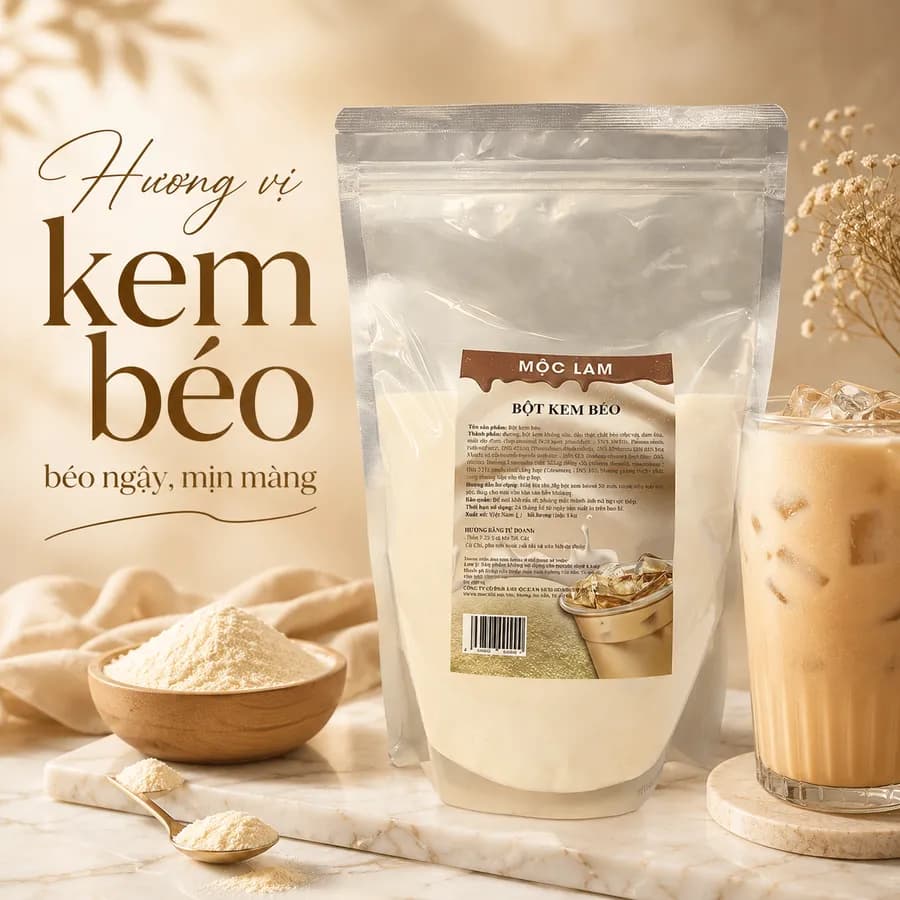 Bột Sữa Kem Béo Hiện đại Mộc Lam